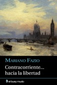 Contracorriente... hacia la libertad Portada de: Contracorriente... hacia la libertad