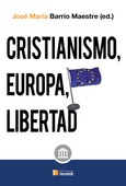 Cristianismo, Europa y libertad Portada de: Cristianismo, Europa y libertad